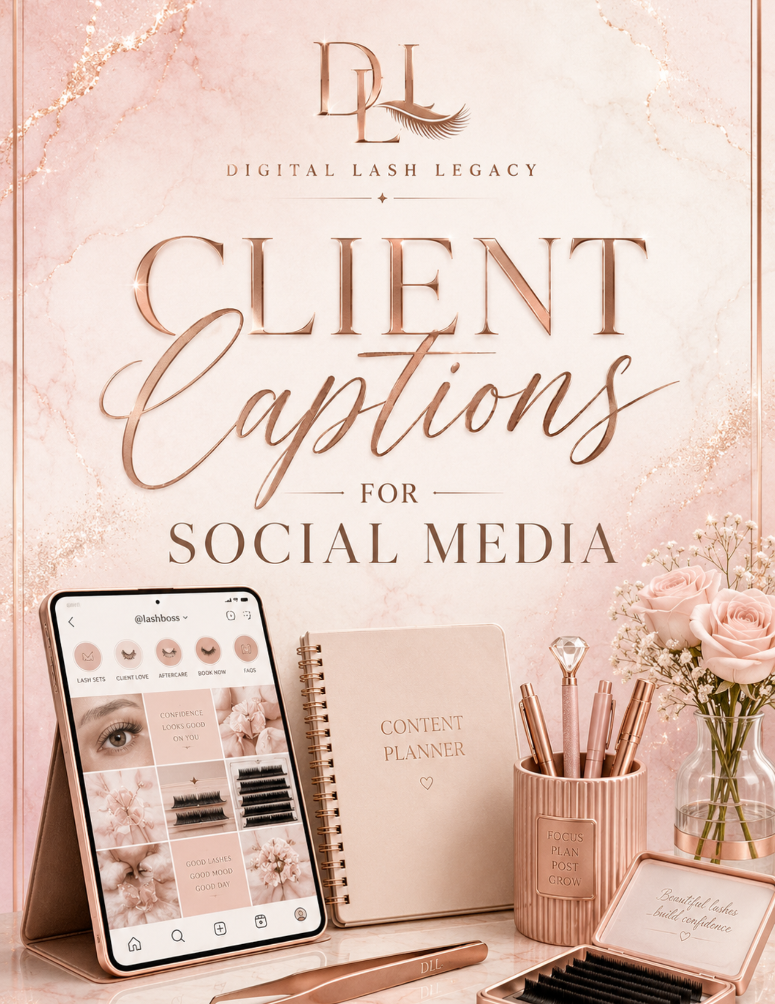 Client Captions for Social Media, a ready-to-use digital product for lash artists