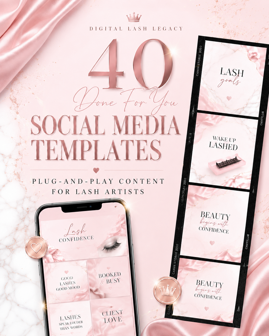 40 Done-for-You Social Templates, a ready-to-use digital product for lash artists
